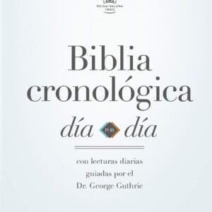 Biblia Cronológica "Día por Día" Reina Valera 1960