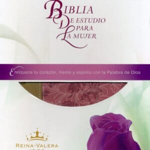 Biblia de Estudio para La Mujer "Enriquece Tu Corazón Mente y Espíritu Con La Palabra de Dios" RVR1960