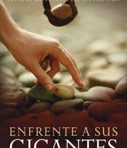 Enfrente A Sus Gigantes de Max Lucado