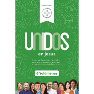 Unidos en Jesús – La serie completa: Un año de estudio que explora el modelo de discipulado de Jesús