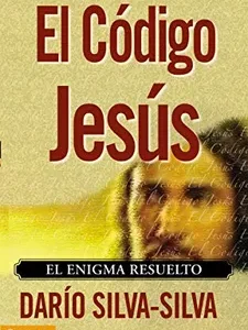 Portada del libro "El Código de Jesús", libro cristiano sobre principios de vida según las enseñanzas de Cristo.