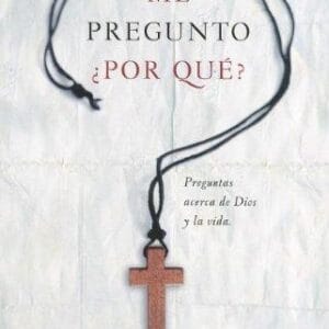 Portada del libro "Me Pregunto Por Qué" de Philip Yancey, libro cristiano sobre el dolor y la fe.