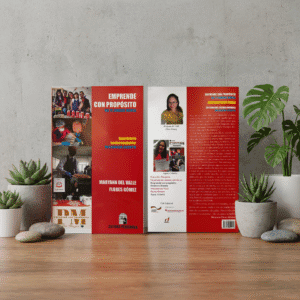 Emprende con Propósito: No te Rindas Nunca